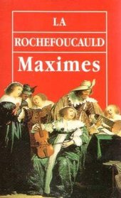 Maximes (World Classics (Paperback))