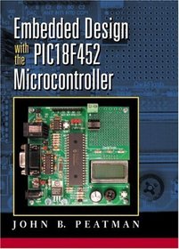 Embedded Design with the PIC18F452