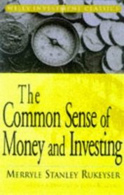The Common Sense of Money and Investments (Wiley Investment Classic)