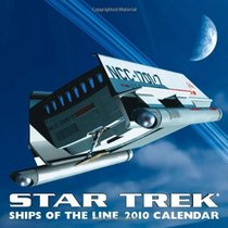 Star Trek: Ships of the Line: 2010 Wall Calendar