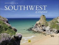 Impressions of the Southwest of England (AA Leisure Guides)