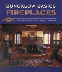 Bungalow Basics: Fireplaces