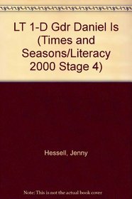 Daniel (Times and Seasons/Literacy 2000 Stage 4)