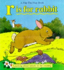 R is for Rabbit (Flip Out Flaps)