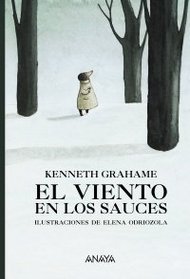 El Viento En Los Sauces/ The Wind in the Willows (Spanish Edition)