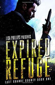 Expired Refuge (Last Chance County)