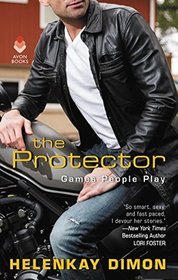 The Protector (Games People Play, Bk 4)