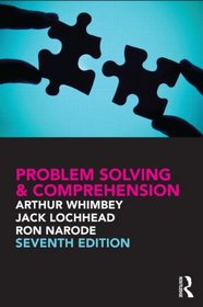 Problem Solving & Comprehension: A Short Course in Analytical Reasoning