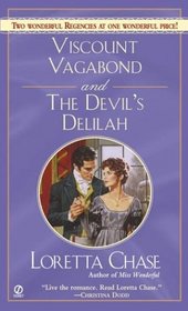 Viscount Vagabond and The Devil's Delilah (Regency Noblemen)