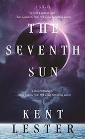 The Seventh Sun: A Novel