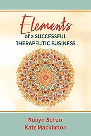 Elements of a Successful Therapeutic Business (1)