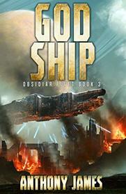 God Ship (Obsidiar Fleet)