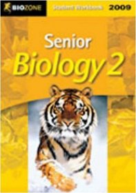 Senior Biology 2: 2009 Student Workbook (Biozone)