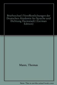 Briefwechsel (Veroffentlichungen der Deutschen Akademie fur Sprache und Dichtung Darmstadt) (German Edition)
