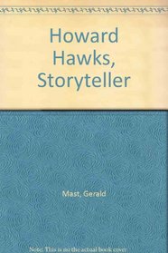 Howard Hawks, Storyteller