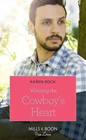 Winning the Cowboy's Heart (Rocky Mountain Cowboys, Bk 7)