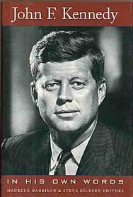 John F. Kennedy, in his own words