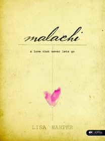 Malachi: A Love That Never Lets Go (DVD Leader Kit)
