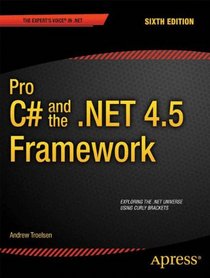 Pro C# and the .NET 4.5 Framework (Professional Apress)