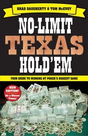 No-Limit Texas Hold'em: The New Players Guide to Winning Poker's Biggest Game