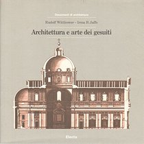 Architettura e Arte Dei Gesuiti