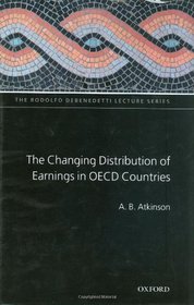 The Changing Distribution of Earnings in OECD Countries (The Rodolfo Debenedetti Lecture Series)