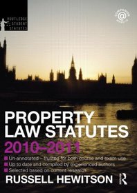 Property Law Statutes 2010-2011 (Routledge Student Statutes)