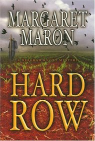 Hard Row (Judge Deborah Knott, Bk 13)