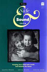 The Safe  Sound Child