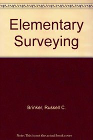 Elementary Surveying (International Textbooks in Civil Engineering)