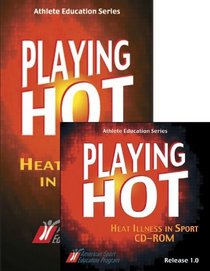 Playing Hot: Heat Illness in Sport