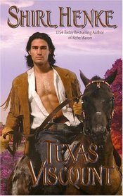 Texas Viscount (American Lords Trilogy, Bk 3)