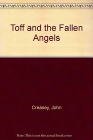 Toff and the Fallen Angels