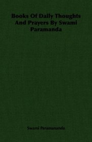 Books Of Daily Thoughts And Prayers By Swami Paramanda