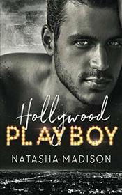 Hollywood Playboy (Hollywood Royalty)