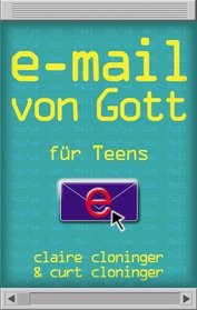 E-Mail von Gott fr Teens