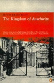 The Kingdom of Auschwitz (Penguin History)