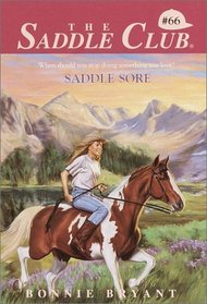 Saddle Sore (Saddle Club (Hardcover))