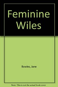 Feminine Wiles