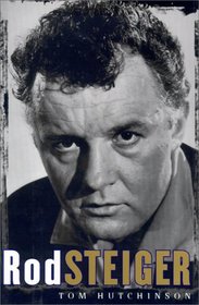 Rod Steiger: Memoirs of a Friendship