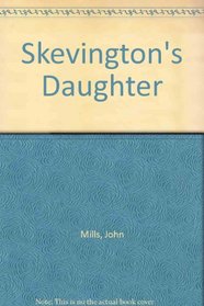 Skevington's daughter