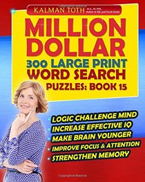 Million Dollar 300 Large Print Word Search Puzzles: Book 15