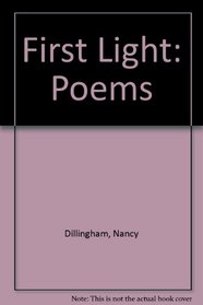 First Light: Poems