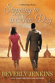 Stepping to a New Day (Blessings, Bk 7)
