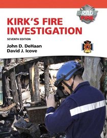 Kirk's Fire Investigation with MyFireKit (7th Edition) (MyFireKit Series)