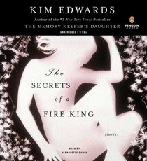 The Secrets of a Fire King (Audio CD) (Unabridged)