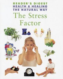 THE STRESS FACTOR :
