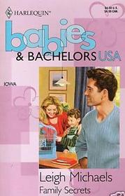 Family Secrets (Babies & Bachelors USA: Iowa)