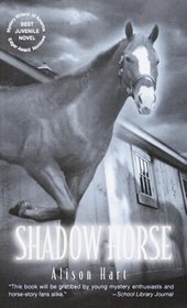 Shadow Horse (Shadow Horse, Bk 1)