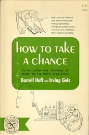 How to Take a Chance